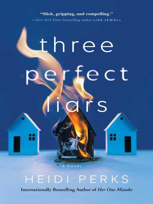 Title details for Three Perfect Liars by Heidi Perks - Wait list